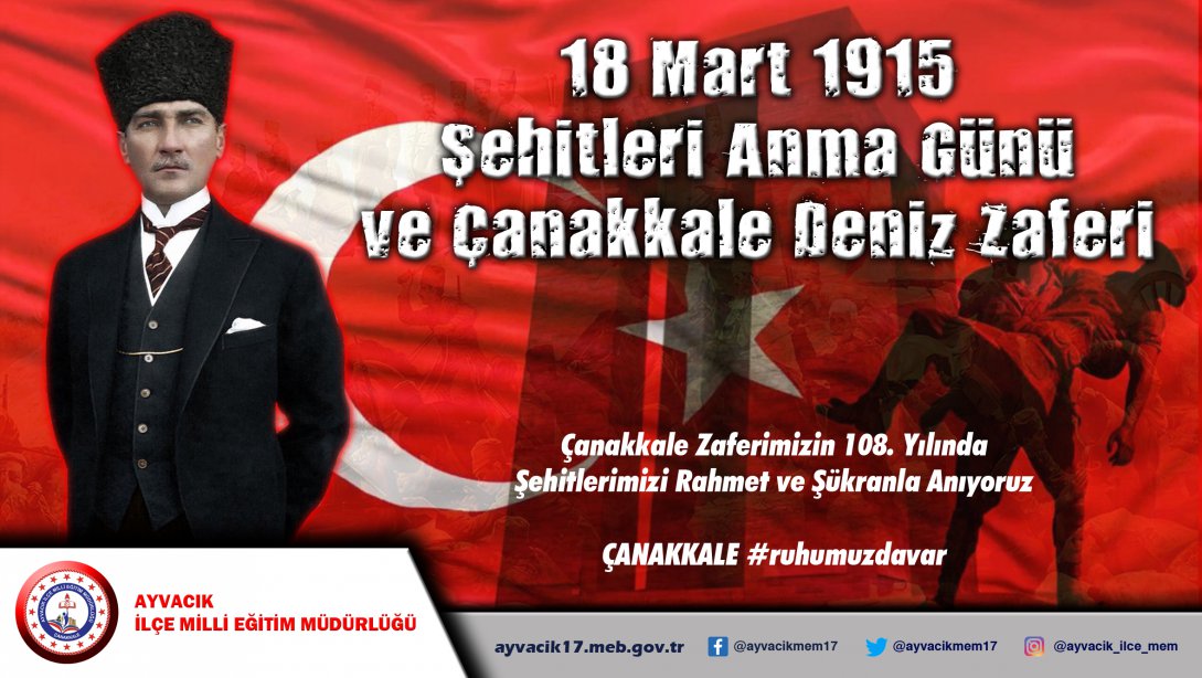 18 Mart Çanakkale Deniz Zaferinin 108. Yıl Dönümü