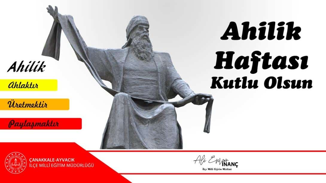 Ahilik Haftası Kutlu Olsun